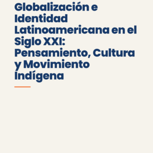 Portada — Globalización e Identidad Latinoamericana en el Siglo XXI