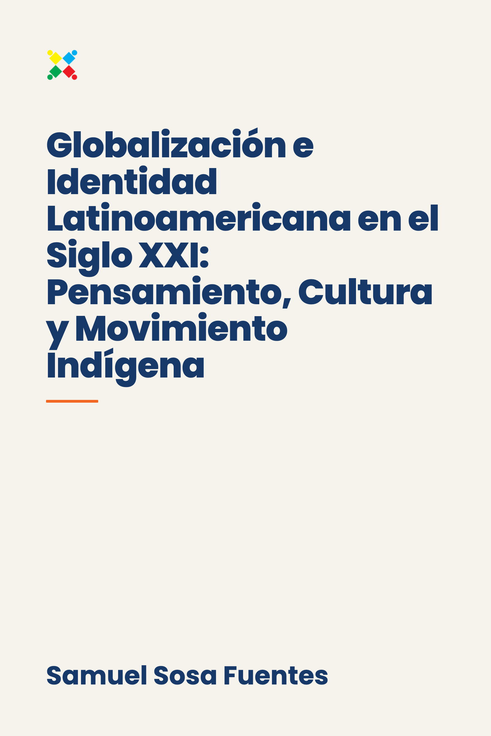 Globalización e Identidad Latinoamericana en el Siglo XXI