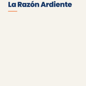 Portada — La Razón Ardiente