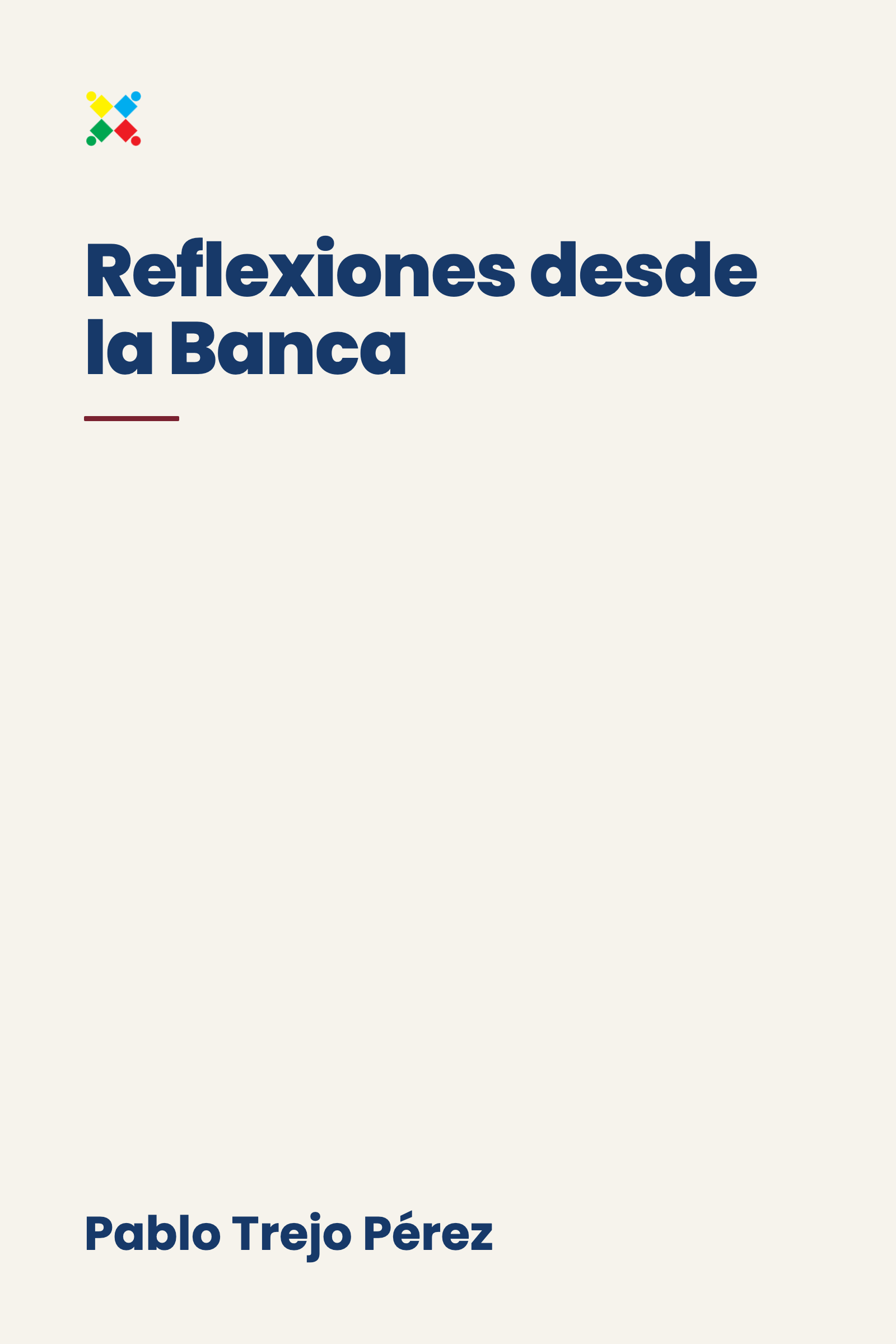 Reflexiones desde la Banca