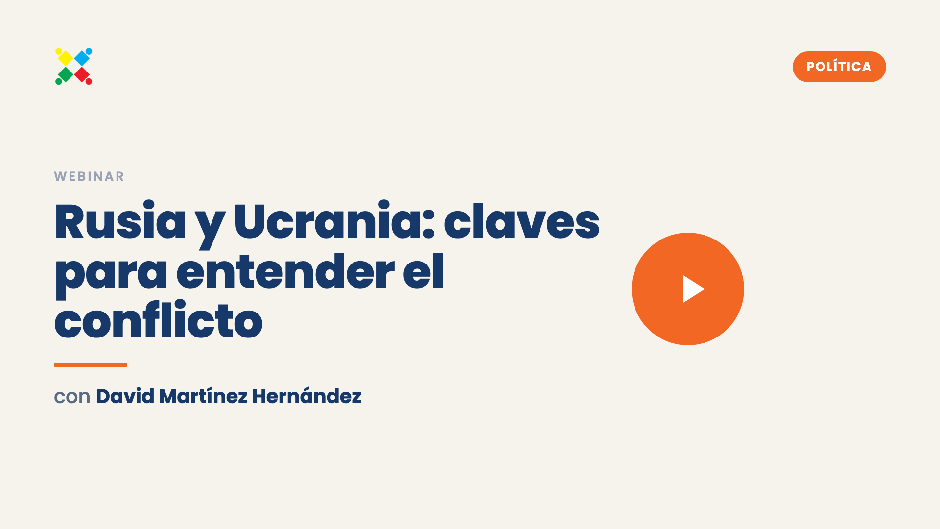 Rusia y Ucrania: claves para entender el conflicto